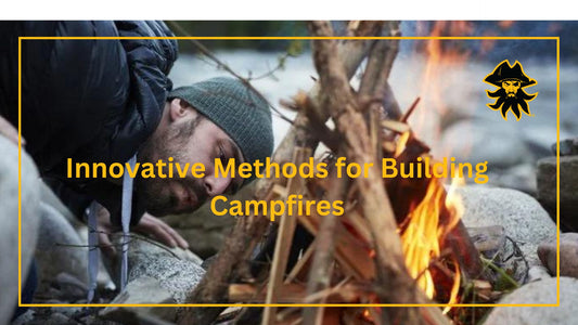 Explore innovative methods for building campfires and elevate your outdoor experience.